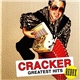 Cracker - Greatest Hits Redux